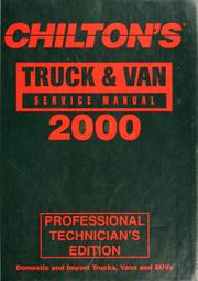 Cover of: Chilton's truck, van and SUV repair manual, 1996-00 by Christopher Bishop ... [et al.], project editors.
