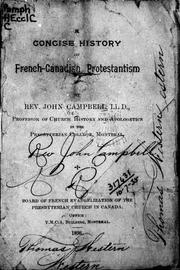 Cover of: A concise history of French-Canadian Protestantism
