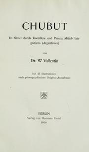 Cover of: Chubut by Wilhelm Vallentin