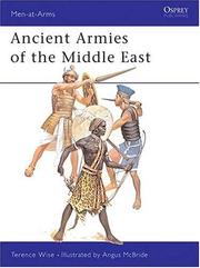 Cover of: Ancient armies of the Middle East by Terence Wise