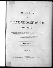 Cover of: History of Toronto and county of York, Ontario by 