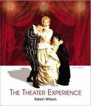 Cover of: The Theater Experience w/CD-ROM & Theater Goers Guide