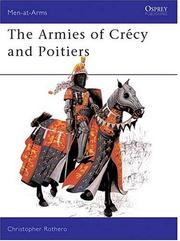 Cover of: The armies of Crécy and Poitiers | Christopher Rothero