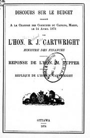 Cover of: Discours sur le budget prononcé à la Chambre des communes du Canada, mardi le 14 avril 1874