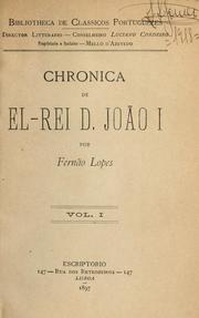 Cover of: Chronica de el-rei D. João I. by Fernão Lopes