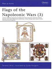 Cover of: Flags of the Napoleonic Wars (3) (Men-At-Arms Series) by Terence Wise