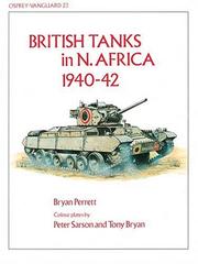 Cover of: British tanks in N. Africa, 1940-42 by Bryan Perrett