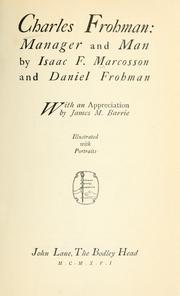 Cover of: Charles Frohman by Marcosson, Isaac Frederick