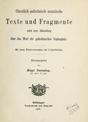 Cover of: Christlich-palästinisch-aramäische Texte und Fragmente: nebst einer Abhandlung über den Wert der palästinischen Septuaginta.