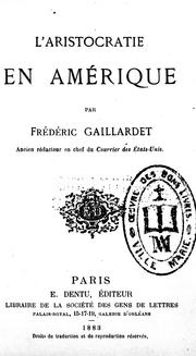 Cover of: L' aristocratie en Amérique