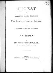 Cover of: Digest of reported cases touching the criminal law of Canada by 