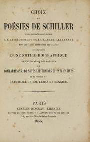 Cover of: Choix de poésies de Schiller by Friedrich Schiller, Friedrich Schiller