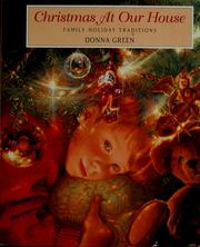 Cover of: Christmas at Our House: Family Holiday Traditions