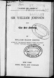 Cover of: Sir William Johnson and the six nations by by William Elliot Griffis
