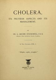 Cover of: Cholera, its protean aspects and its management