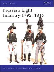 Cover of: Prussian Light Infantry 1792-1815 by Peter Hofschroer