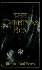 Cover of: The Christmas Box (Christmas Box Trilogy) by Richard Paul Evans