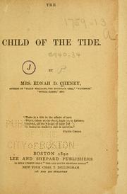 Cover of: child of the tide: by Ednah D. Cheney.