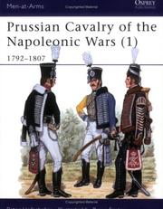 Cover of: Prussian Cavalry of the Napoleonic Wars (1) : 1792-1807 by Peter Hofschroer