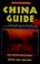 Cover of: China guide