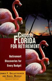 Cover of: Choose Florida for retirement: retirement discoveries for every budget