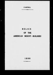 Cover of: Recently discovered relics of the American mound-builders