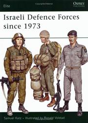 Cover of: Israeli Defense Forces since 1973 by Samuel M. Katz