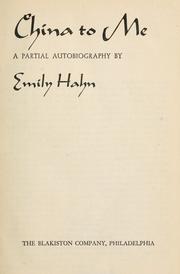 Cover of: China to me by Emily Hahn