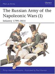 The Russian Army of the Napoleonic Wars (1) by Philip Haythornthwaite