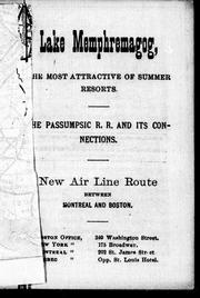 Cover of: Lake Memphremagog, the most attractive of summer resorts: [t]he Passumpsic R.R. and its connections : new air line route between Montreal and Boston.