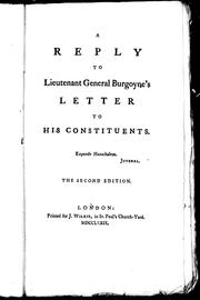 Cover of: A Reply to Lieutenant General Burgoyne's letter to his constituents