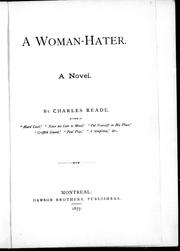 Cover of: A woman-hater by by Charles Reade