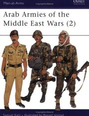 Cover of: Arab Armies of the Middle East Wars (2) by Sam Katz