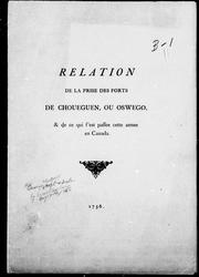 Cover of: Relation de la prise des forts de Choueguen ou Oswego by Louis-Joseph marquis de Montcalm de Saint-Véran