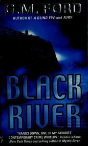 Cover of: Black River by G. M. Ford