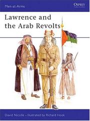 Cover of: Lawrence and the Arab Revolts 1914-18 by David Nicolle