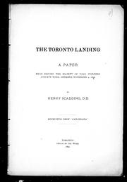 Cover of: The Toronto landing: a paper read before the Society of York Pioneers (County York, Ontario), November 4, 1890