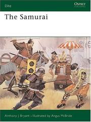 Cover of: The samurai: warriors of medieval Japan, 940-1600