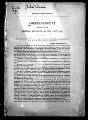 Cover of: Correspondence relating to the eastern boundary of the province by Donald Roderick Cameron, Donald Roderick Cameron