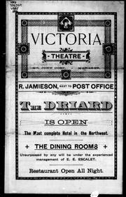 Cover of: The play; programme of the Victoria Theatre, Victoria, B.C.: [Wednesday, Nov. 23rd 1892, grand concert and tableaux and military rifle drill under the auspices of the Y.M.C.A. Ladies Auxiliary].