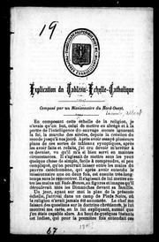 Cover of: Explication dn [i.e. du] tableau-échelle-catholique by Albert Lacombe