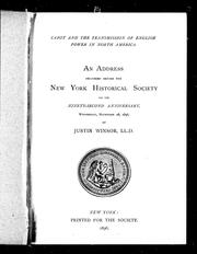 Cover of: Cabot and the transmission of English power in North America: an address delivered before the New York Historical Society on its ninety-second anniversary, Wednesday, November 18, 1896