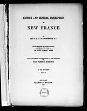 Cover of: History and general description of New France by Pierre-François-Xavier de Charlevoix