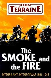 Cover of: smoke and the fire | John Terraine