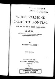 Cover of: When Valmond came to Pontiac by by Gilbert Parker.