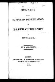 Cover of: Remarks on the supposed depreciation of paper currency in England | 