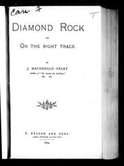 Cover of: Diamond rock, or, On the right track by James Macdonald Oxley
