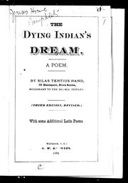 The dying Indian's dream by Silas Tertius Rand