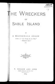 Cover of: The wreckers of Sable Island by by J. Macdonald Oxley.