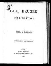 Cover of: Paul Kruger by by Fred. A. McKenzie
